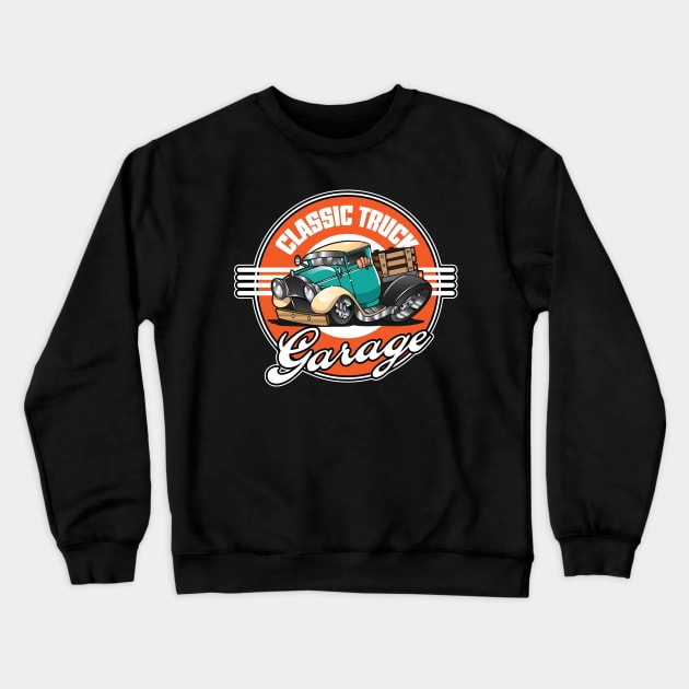 Classic Truck Garage Graphic Crewneck Sweatshirt by Taters Tees